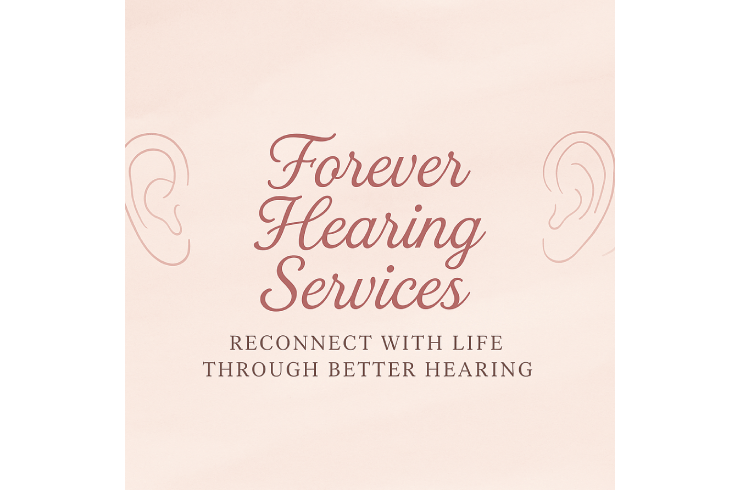 Forever Hearing Services